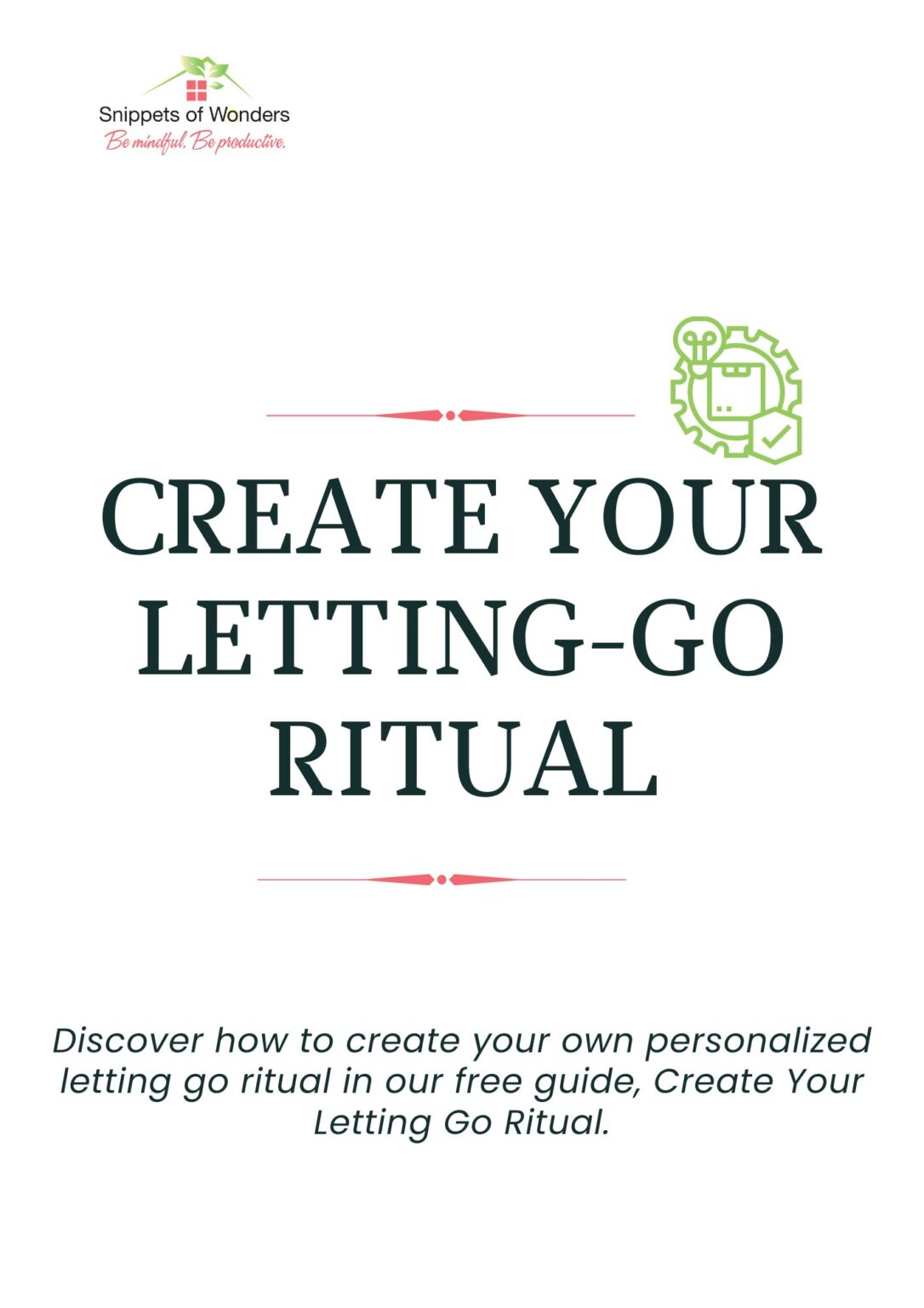 Let Go Flowchart Create Your Letting Go Ritual - Snippets of Wonders